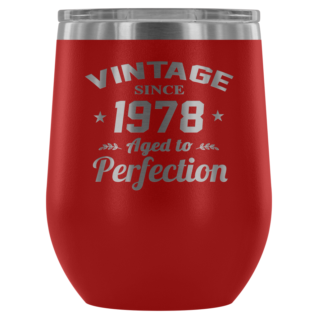 Year of 1978 - Birthday Gifts for Women and Men 12 oz Wine Glass Tumbler Cup - Funny Vintage Golden Anniversary Gift Ideas for Him, Her, Grandma