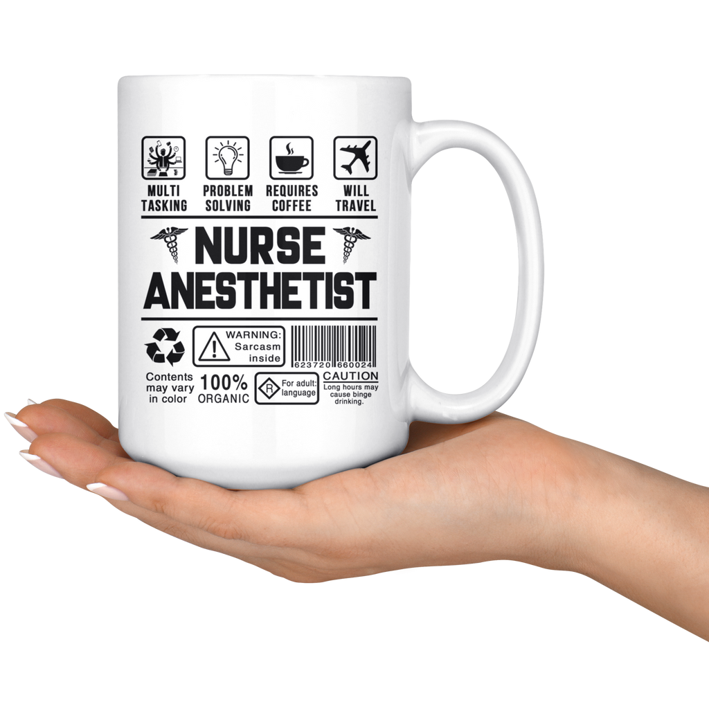 Nurse Anesthetist Gifts - Best for Mom Grandma Aunt Daughter Sister - Funny Coffee Mug Print Gift - Ceramic Large Inspirational Novelty C-Shape Easy Rip Handle 15oz White Tea Cup Print